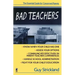 Bad Teachers: The Essential Guide for Concerned Parents