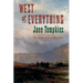 West of Everything: The Inner Life of Westerns