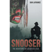 Snooser: The Adventures of Logger Jed Lasal