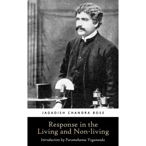 Response in the Living and Non-living