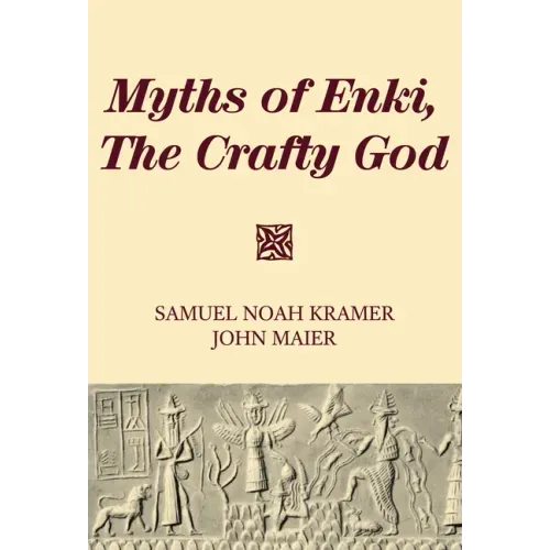 Myths of Enki, The Crafty God