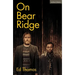 On Bear Ridge
