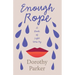 Enough Rope - A Book of Light Verse by Dorothy Parker;With the Introductory Essay 'The Jazz Age Literature of the Lost Generation '