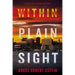 Within Plain Sight: A Detective Byron Mystery