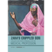Zara's Crippled Son: A black Doctor's struggle in the Medical profession.