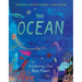 The Ocean: Exploring Our Blue Planet