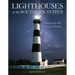 Lighthouses of the Southern States: From Chesapeake Bay to Cape Florida