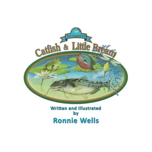 The Legend of Catfish & Little Bream