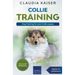Collie Training - Dog Training for your Collie puppy