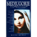 Medjugorje: The Message