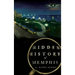 Hidden History of Memphis