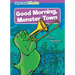Good Morning, Monster Town