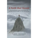 A Faith That Stands: Daily Devotional or Small-Group Study with Multigenerational Insights for Your Faith Journey
