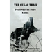 The Gulag Trail: Footprints into Exile