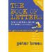 The Book of Letters: How to Write a Letter for Every Occasion