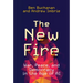 The New Fire: War, Peace, and Democracy in the Age of AI