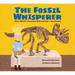 The Fossil Whisperer: How Wendy Sloboda Discovered a Dinosaur
