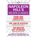 Napoleon Hill's Golden Classics (Condensed Classics): Featuring Think and Grow Rich, the Law of Success, and the Master Key to Riches: Featuring Think