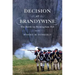 Decision at Brandywine: The Battle on Birmingham Hill