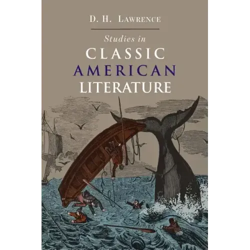 Studies in Classic American Literature