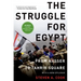 Struggle for Egypt: From Nasser to Tahrir Square