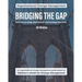 Bridging the Gap: between strategy development and strategy execution (black & white)