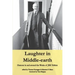 Laughter in Middle-earth: Humour in and around the Works of JRR Tolkien