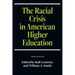 The Racial Crisis in American Higher Education