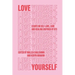 Love Yourself: Essays on self-love, care and healing inspired by BTS