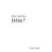 Why Trust the Bible? (25-Pack)