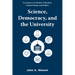 Science, Democracy, and the University