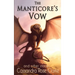 The Manticore's Vow: and Other Stories