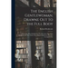 The English Gentlewoman, Drawne out to the Full Body: Expressing, What Habilliments Doe Best Attire Her, What Ornaments Doe Best Adorne Her, What Comp
