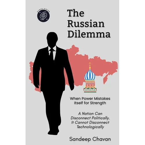 The Russian Dilemma