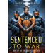 Sentenced to War