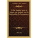 Of The Number Seven In Nature And Symbols And Its Relationship To Freemasonry