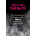 Sibling Therapy: The Ghosts from Childhood That Haunt Your Clients' Love and Work
