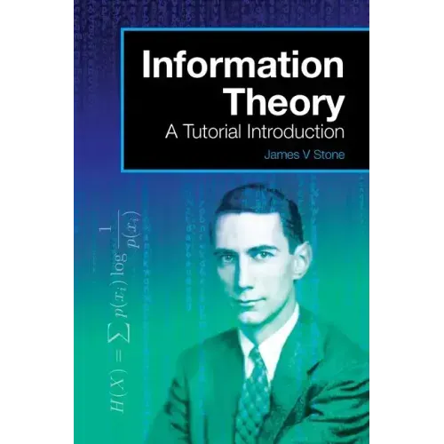 Information Theory: A Tutorial Introduction