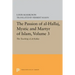 The Passion of Al-Hallaj, Mystic and Martyr of Islam, Volume 3: The Teaching of Al-Hallaj