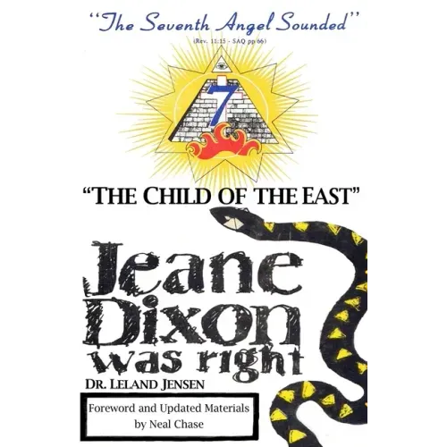 "The Child of the East": Jeane Dixon was right