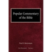 Popular Commentary of the Bible Old Testament Volume 1