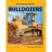 My Favorite Machine: Bulldozers