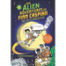 The Alien Adventures of Finn Caspian #1: The Fuzzy Apocalypse