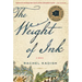 The Weight of Ink