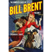The Complete Cases of Bill Brent, Volume 1