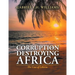 Corruption Is Destroying Africa: The Case of Liberia