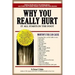 Why You Really Hurt: It All Starts in the Foot