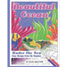 Beautiful Ocean Under the Sea Easy Design Color by Number: Mosaic Adult Coloring Book for Underwater Stress Relief and Relaxation