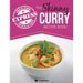 The Skinny Express Curry Recipe Book: Quick & Easy Authentic Low Fat Indian Dishes Under 300, 400 & 500 Calories