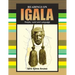 Readings on Igala People, Land and Language